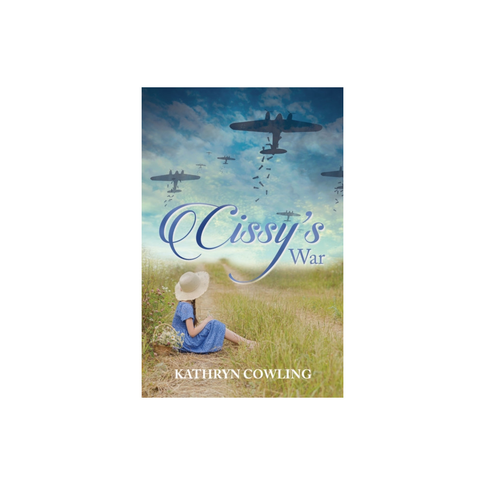 Cissy's War (häftad, english) The Conrad Press