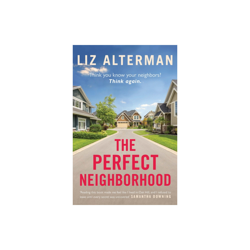 The Perfect Neighborhood (häftad, english) Legend Press Ltd