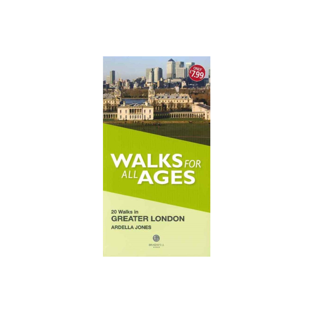 Bradwell Books Walks for All Ages Greater London (häftad, eng)