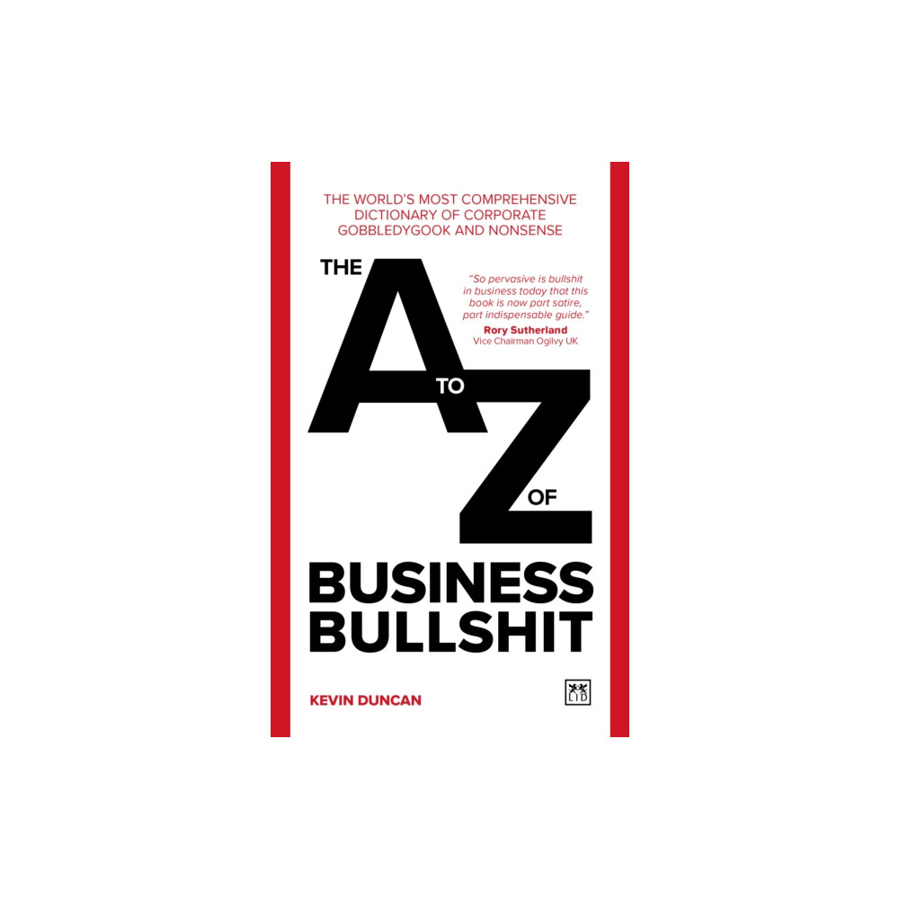 The A-Z of Business Bullshit (häftad, eng)