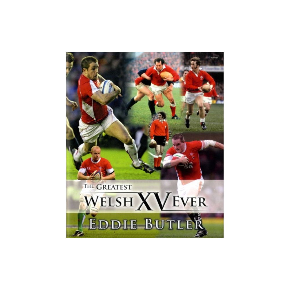 Greatest Welsh XV Ever, The (inbunden, english) Gomer Press