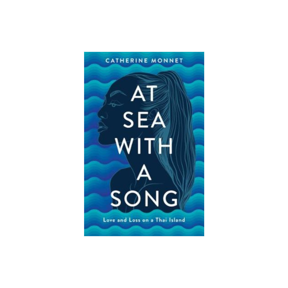 At Sea with a Song (häftad, english) Monsoon Books