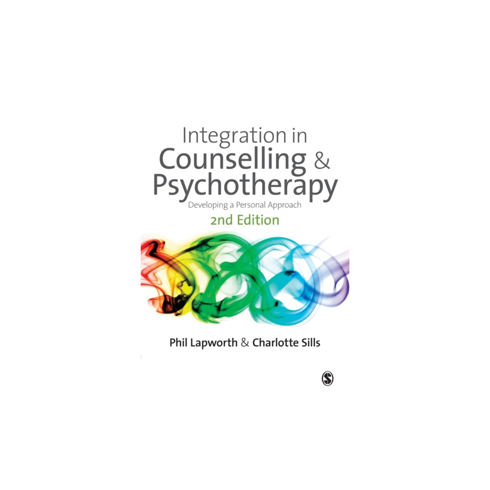 Integration in Counselling & Psychotherapy (häftad, english) Sage Publications Ltd