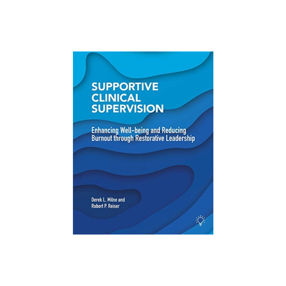 Supportive Clinical Supervision (häftad, eng)