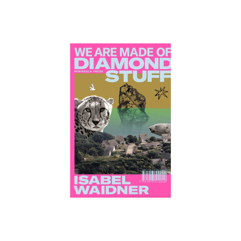 We are Made of Diamond Stuff (häftad, english) Peninsula Press Ltd