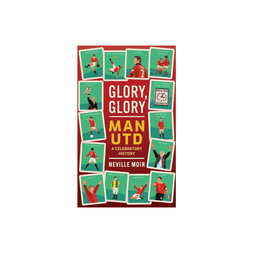 Glory, Glory Man Utd (inbunden, english) Polaris Publishing Limited