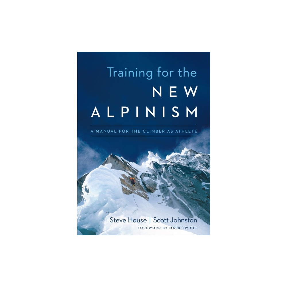 Training for the New Alpinism (häftad, english) Patagonia Books