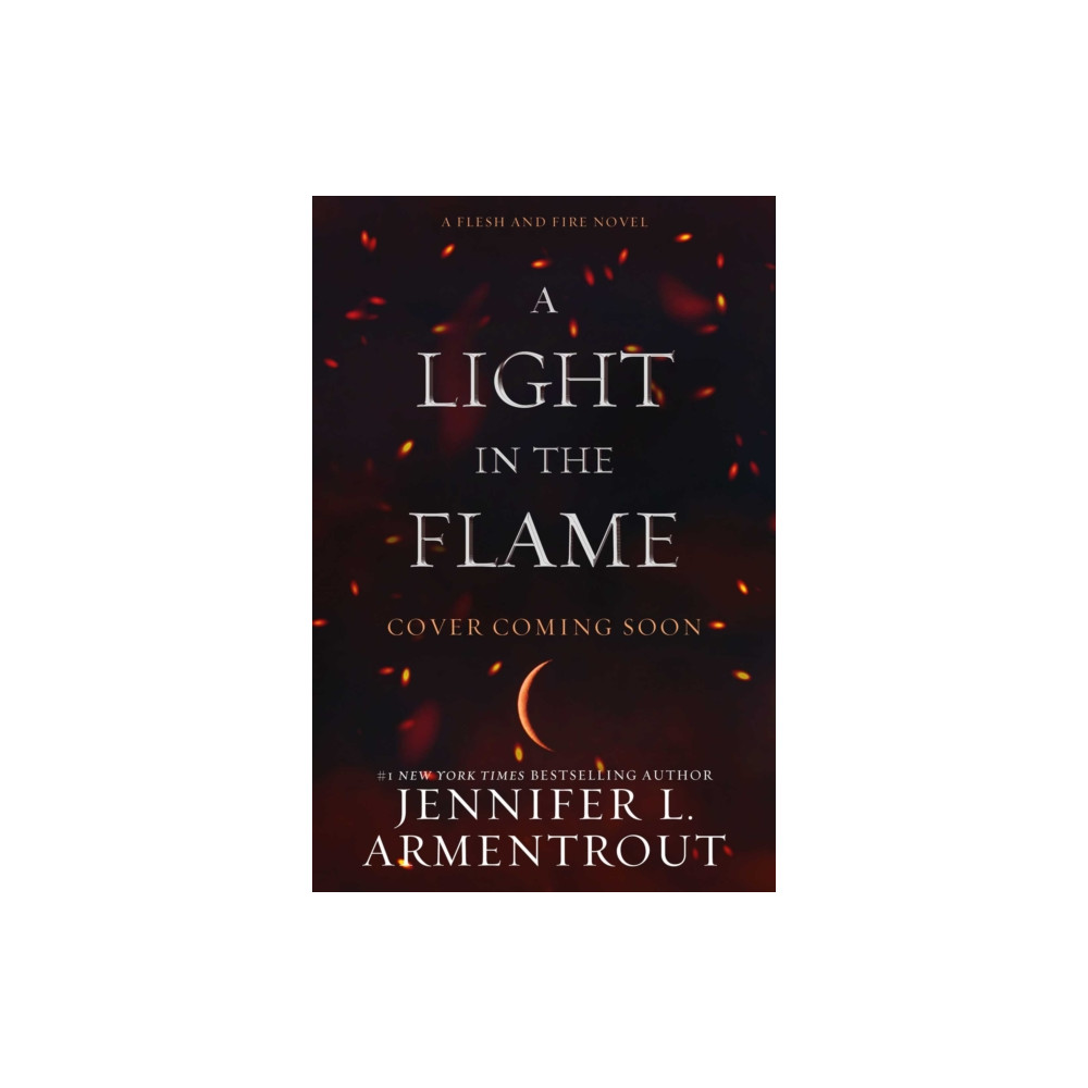 A Light in the Flame (inbunden, english) Evil Eye Concepts, Incorporated