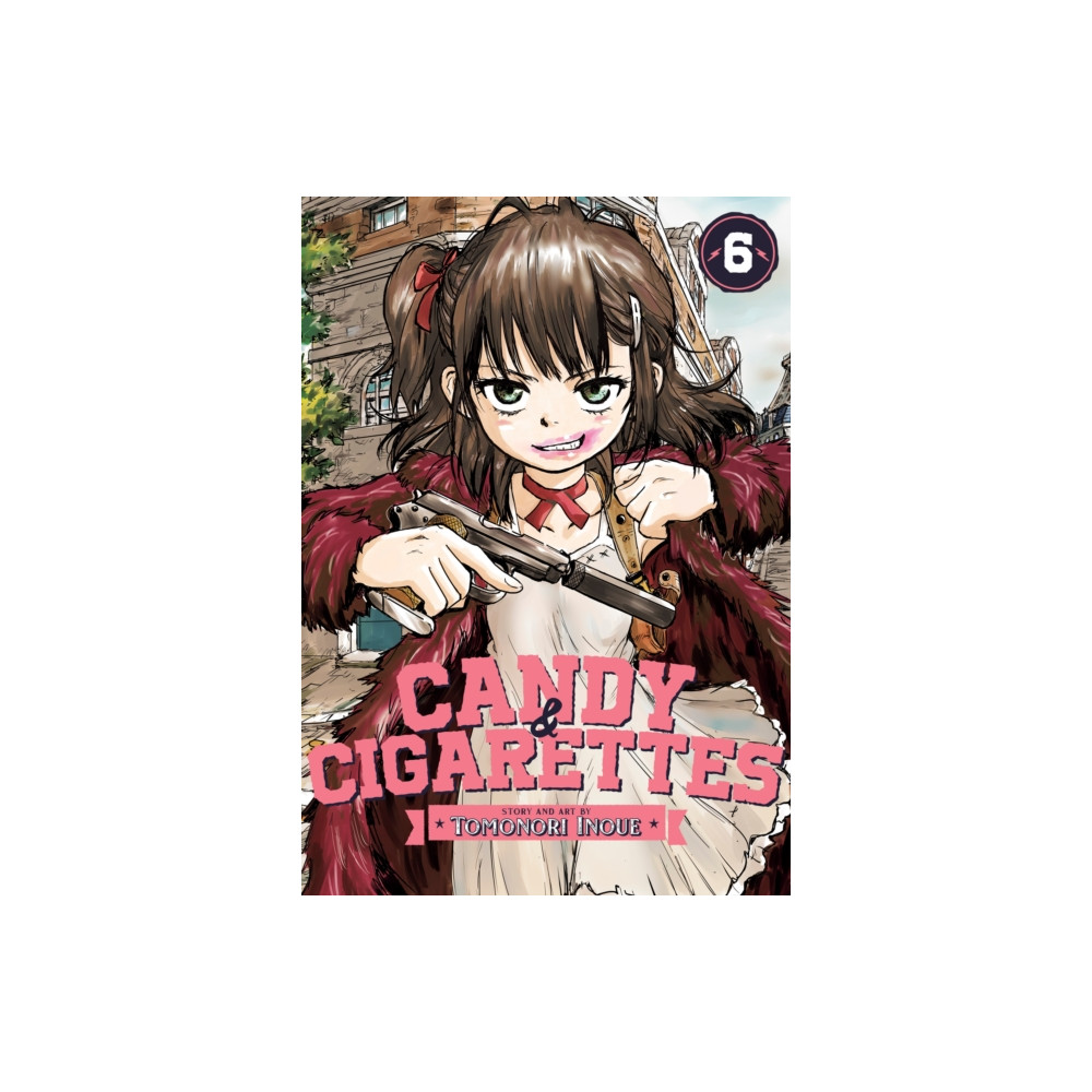 CANDY AND CIGARETTES Vol. 6 (häftad, english) Seven Seas Entertainment, LLC