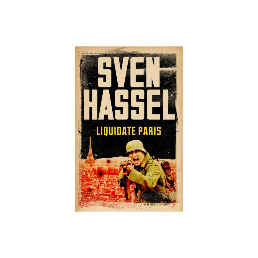 Liquidate Paris (häftad, english) Orion Publishing Co