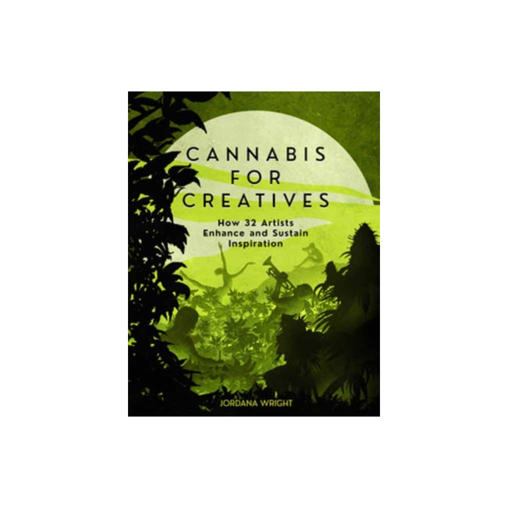 Cannabis for Creatives (häftad, eng)