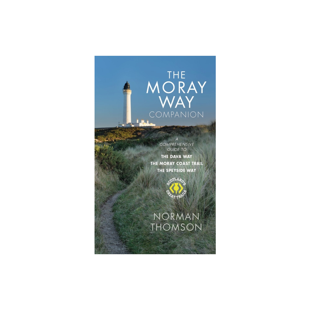 The Moray Way Companion (häftad, english) Birlinn General