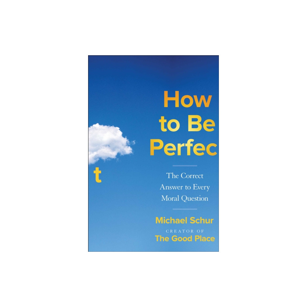 How to Be Perfect (inbunden, english) Simon & Schuster