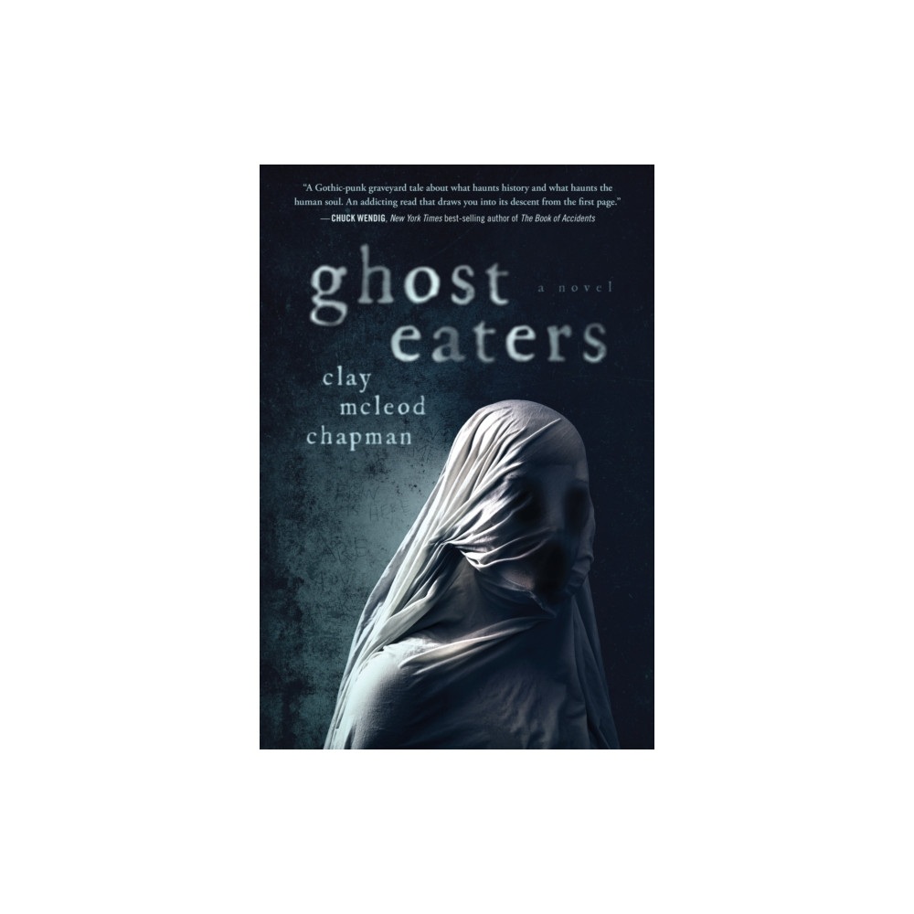 Ghost Eaters (inbunden, english) Quirk Books