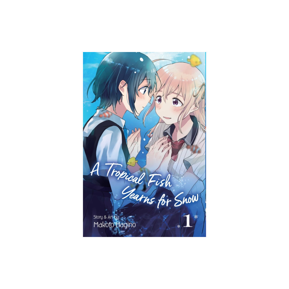 A Tropical Fish Yearns for Snow, Vol. 1 (häftad, english) Viz Media, Subs. of Shogakukan Inc