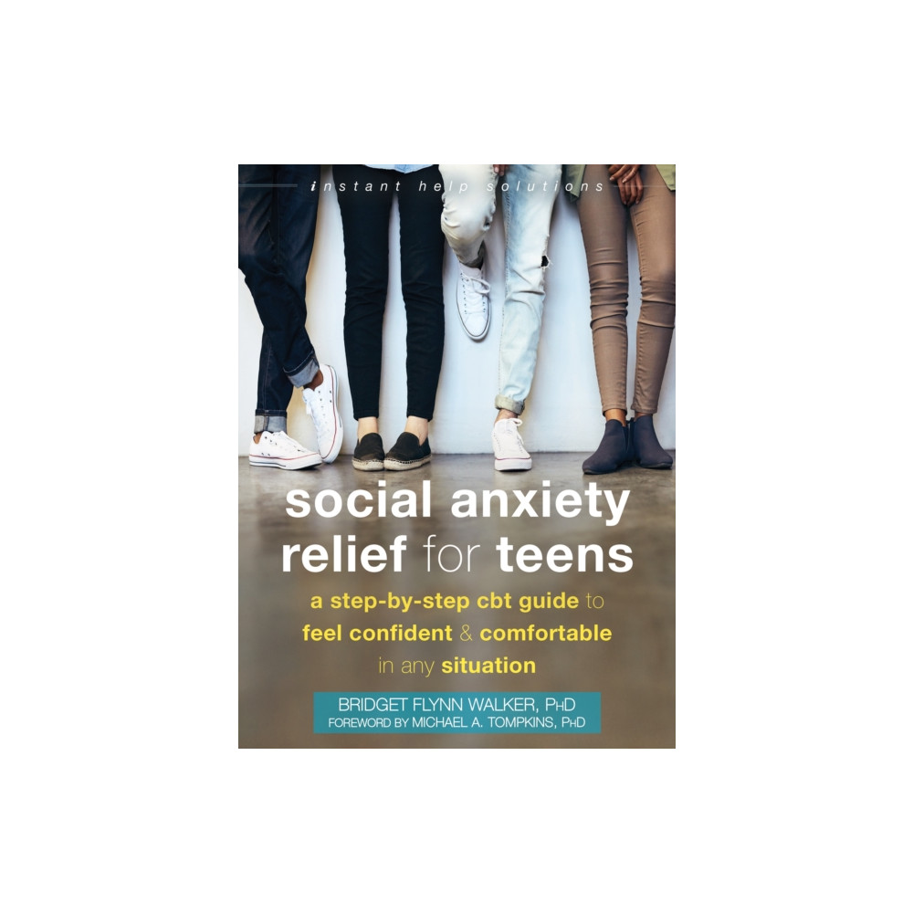 Social Anxiety Relief for Teens (häftad, eng)
