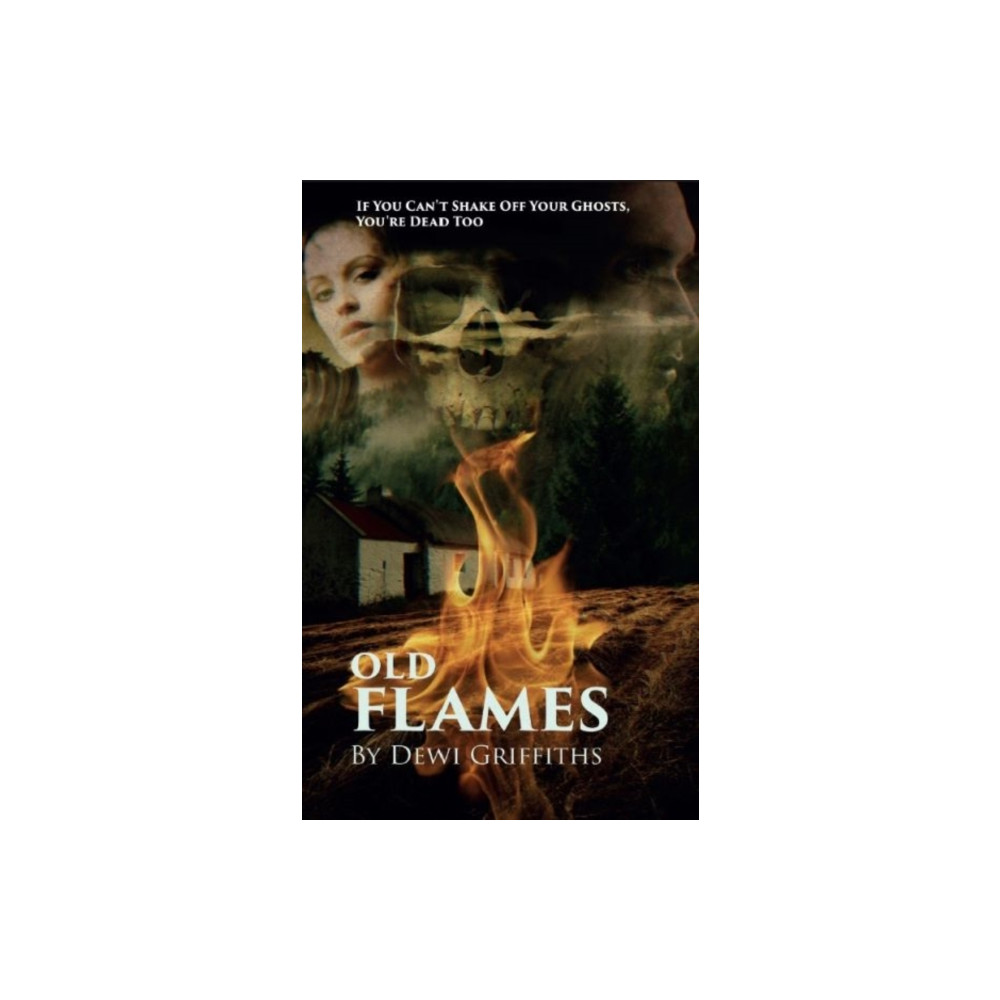 Old Flames (häftad, english) Garland Stone Productions Ltd