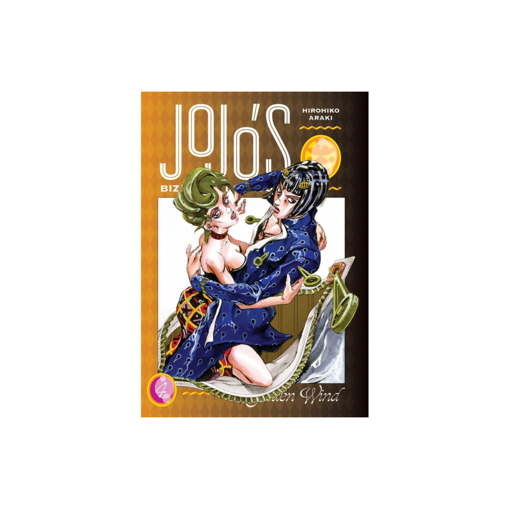 JoJo's Bizarre Adventure: Part 5--Golden Wind, Vol. 4 (inbunden, english) Viz Media, Subs. of Shogakukan Inc