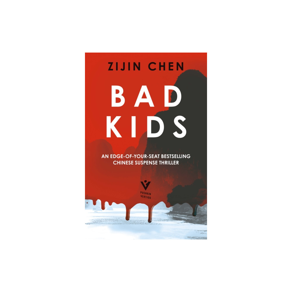 Bad Kids (häftad, english) Pushkin Press