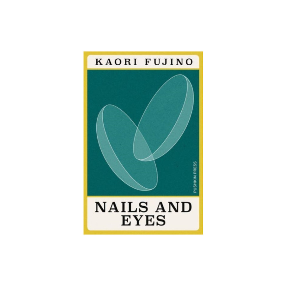 Nails and Eyes (häftad, english) Pushkin Press