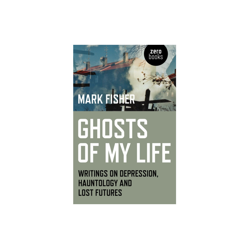 Ghosts of My Life (häftad, eng)