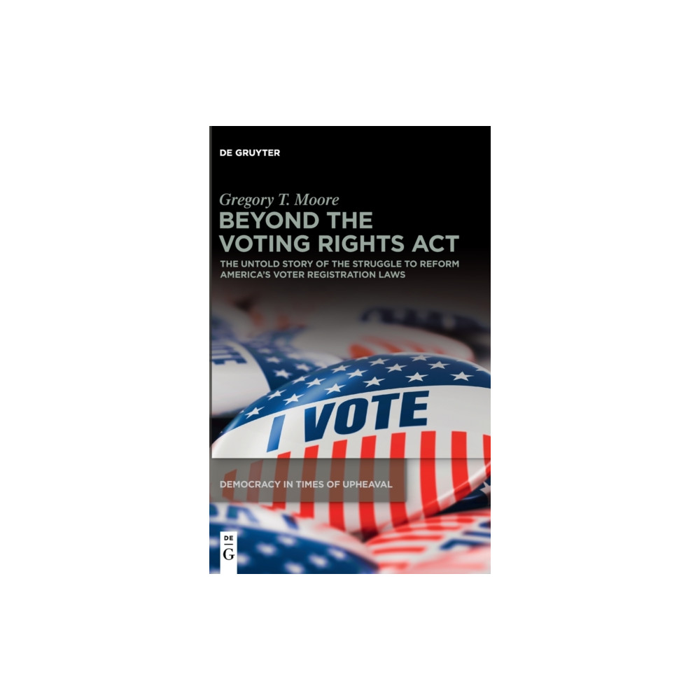 Beyond the Voting Rights Act (inbunden, english) De Gruyter