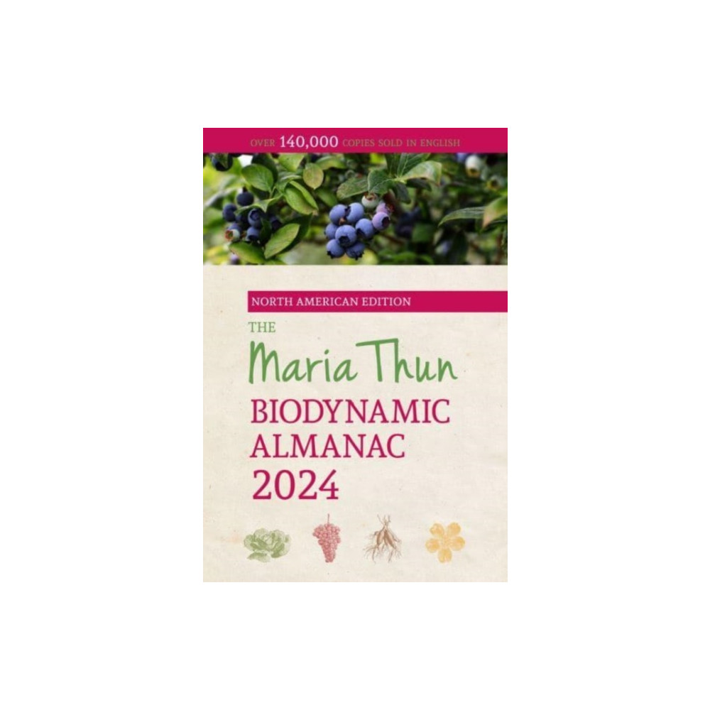 The North American Maria Thun Biodynamic Almanac (häftad, english) Floris Books