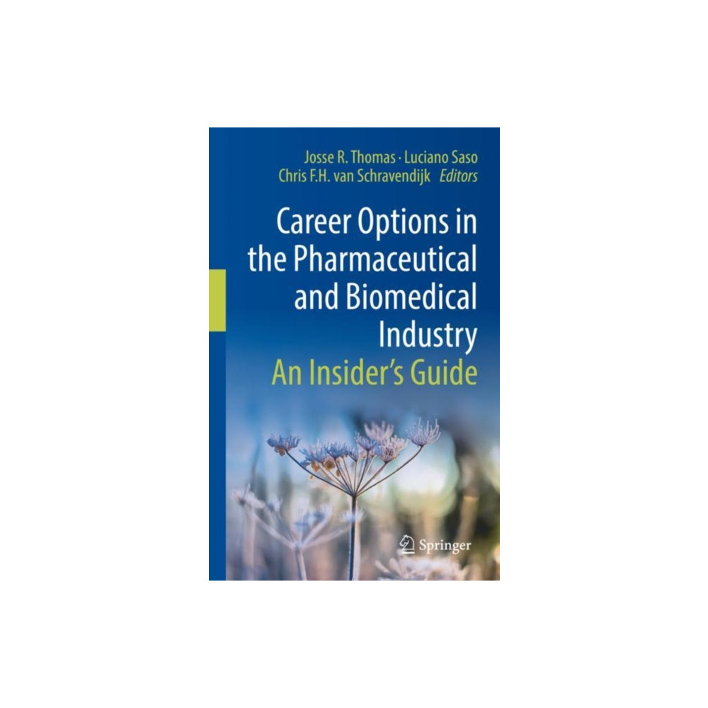 Career Options in the Pharmaceutical and Biomedical Industry (inbunden, english) Springer International Publishing AG