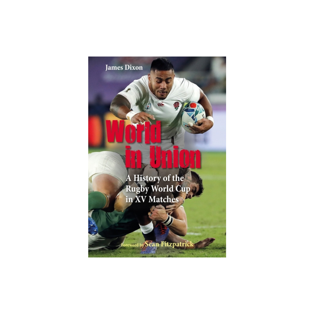 World in Union (inbunden, english) Meyer & Meyer Sport (UK) Ltd