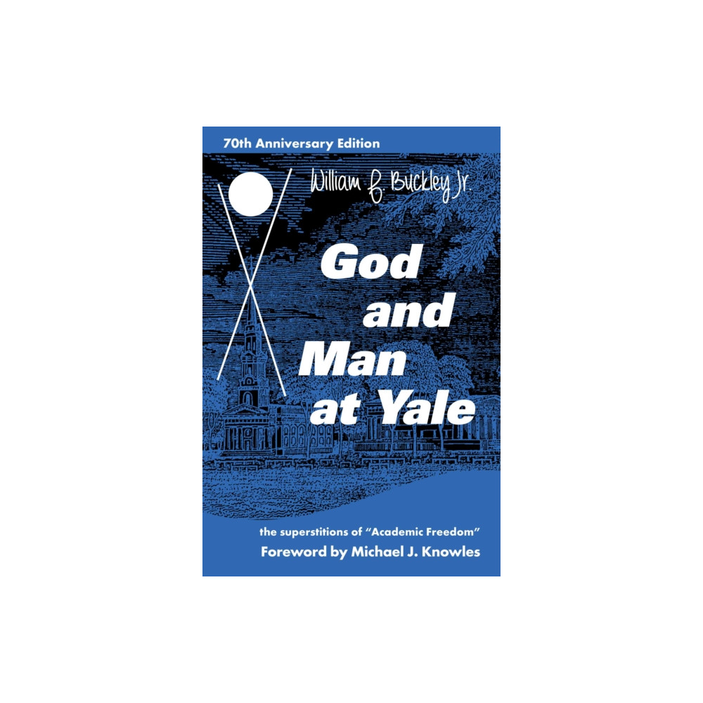 God and Man at Yale (häftad, eng)