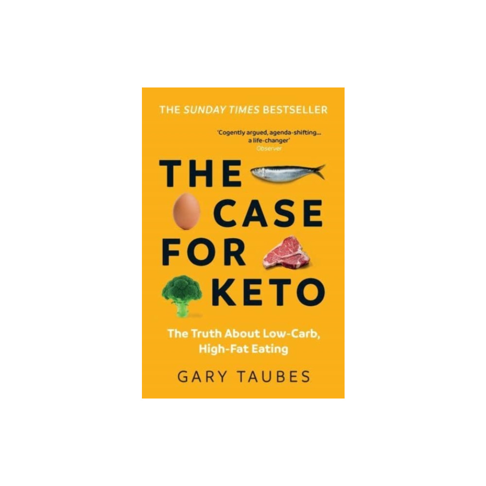 The Case for Keto (häftad, english) Granta Books
