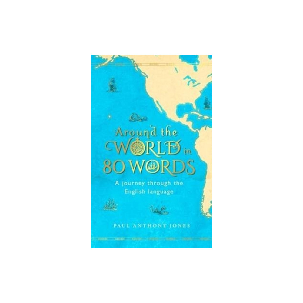 Around the World in 80 Words (inbunden, eng)