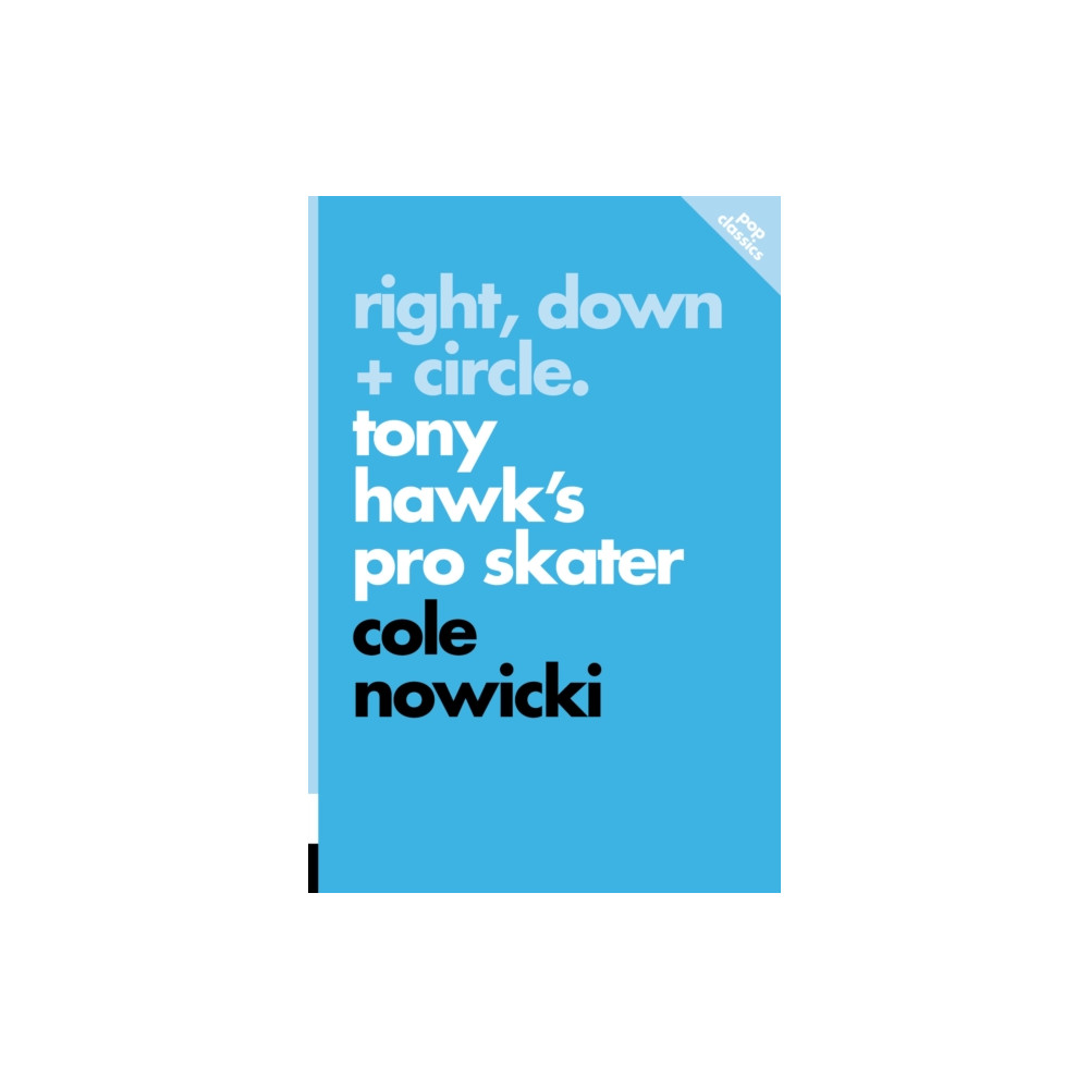 Right, Down + Circle (häftad, english) ECW Press,Canada