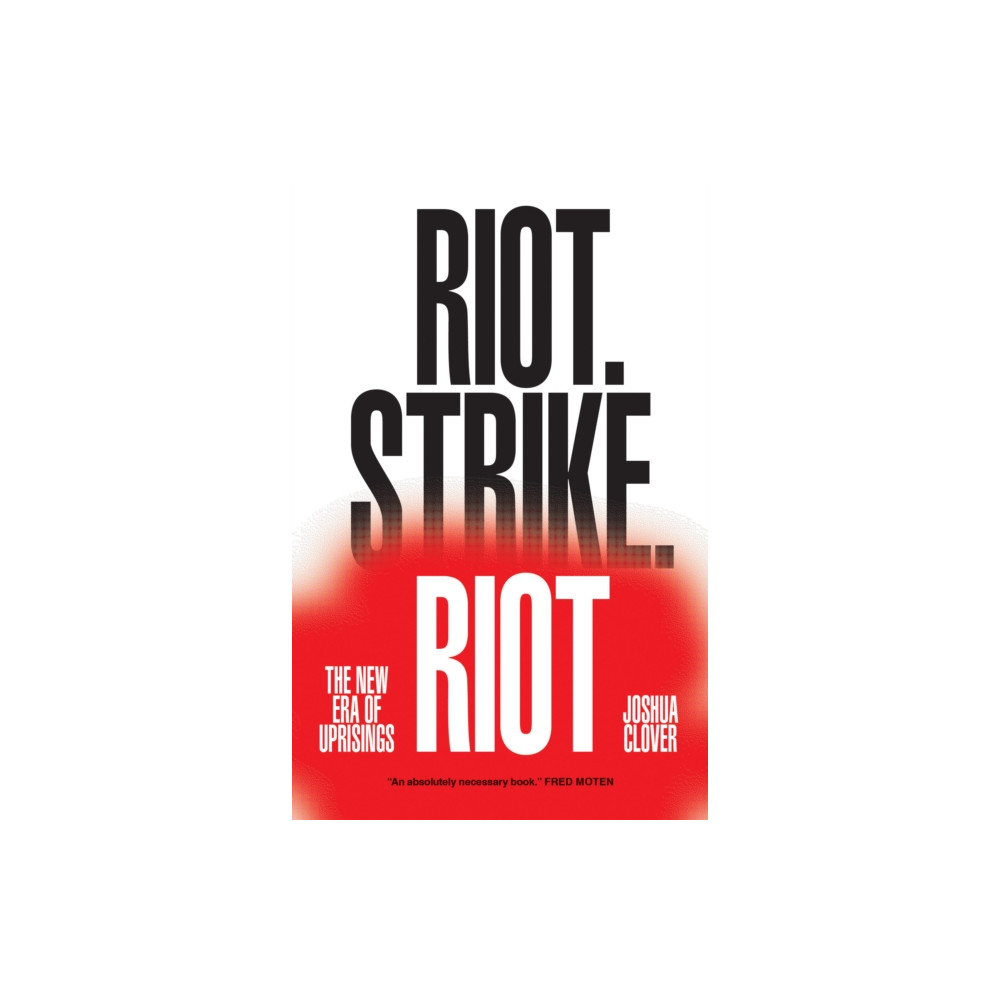 Riot. Strike. Riot (häftad, eng)