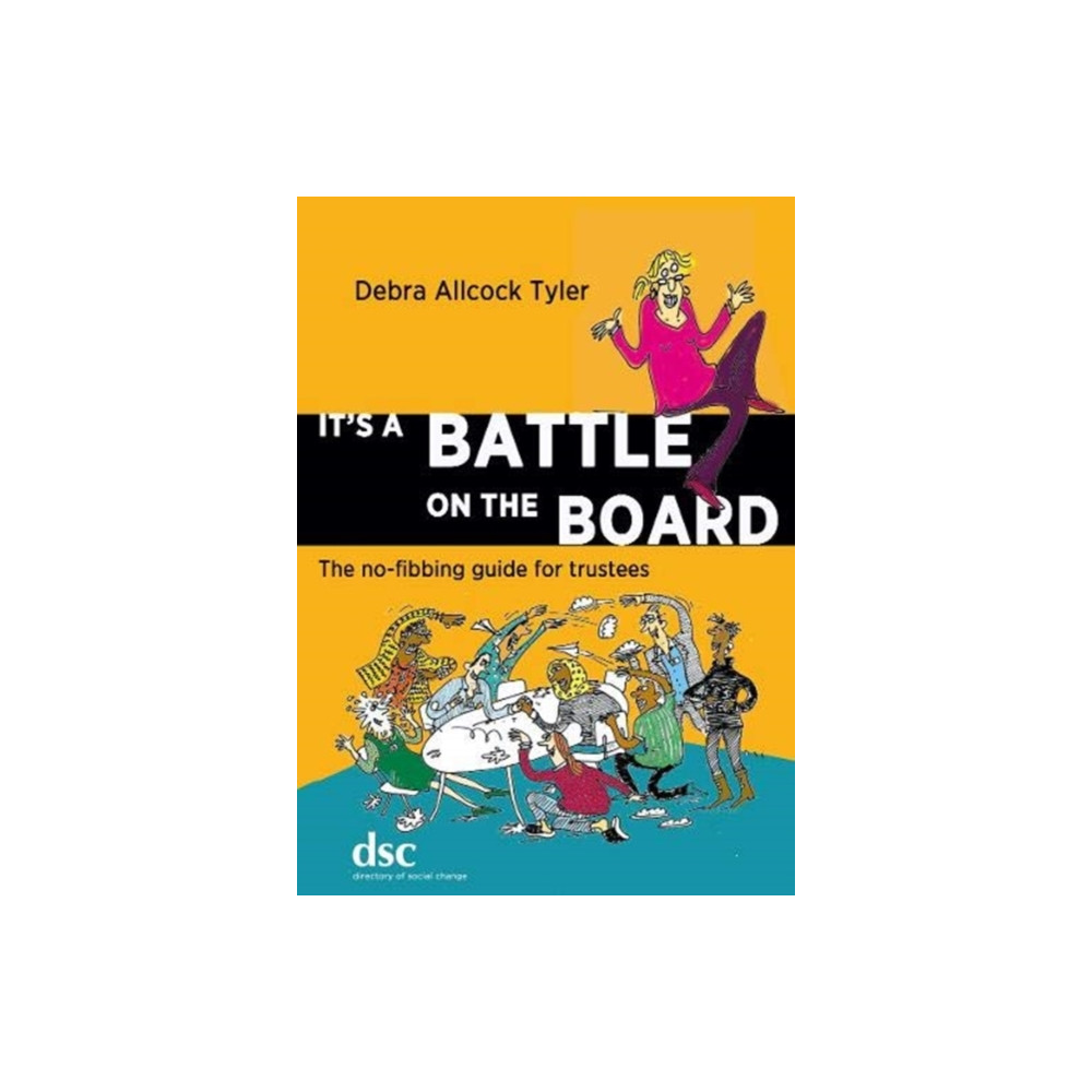 It's a Battle on the Board (häftad, english) Directory of Social Change