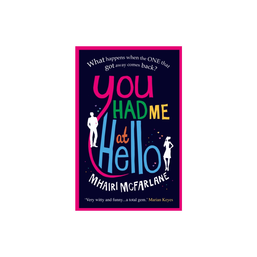You Had Me At Hello (häftad, english) HarperCollins Publishers