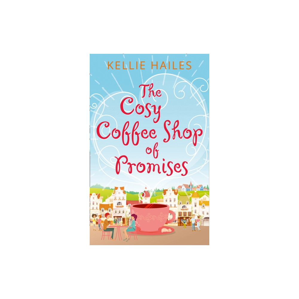 The Cosy Coffee Shop of Promises (häftad, english) HarperCollins Publishers