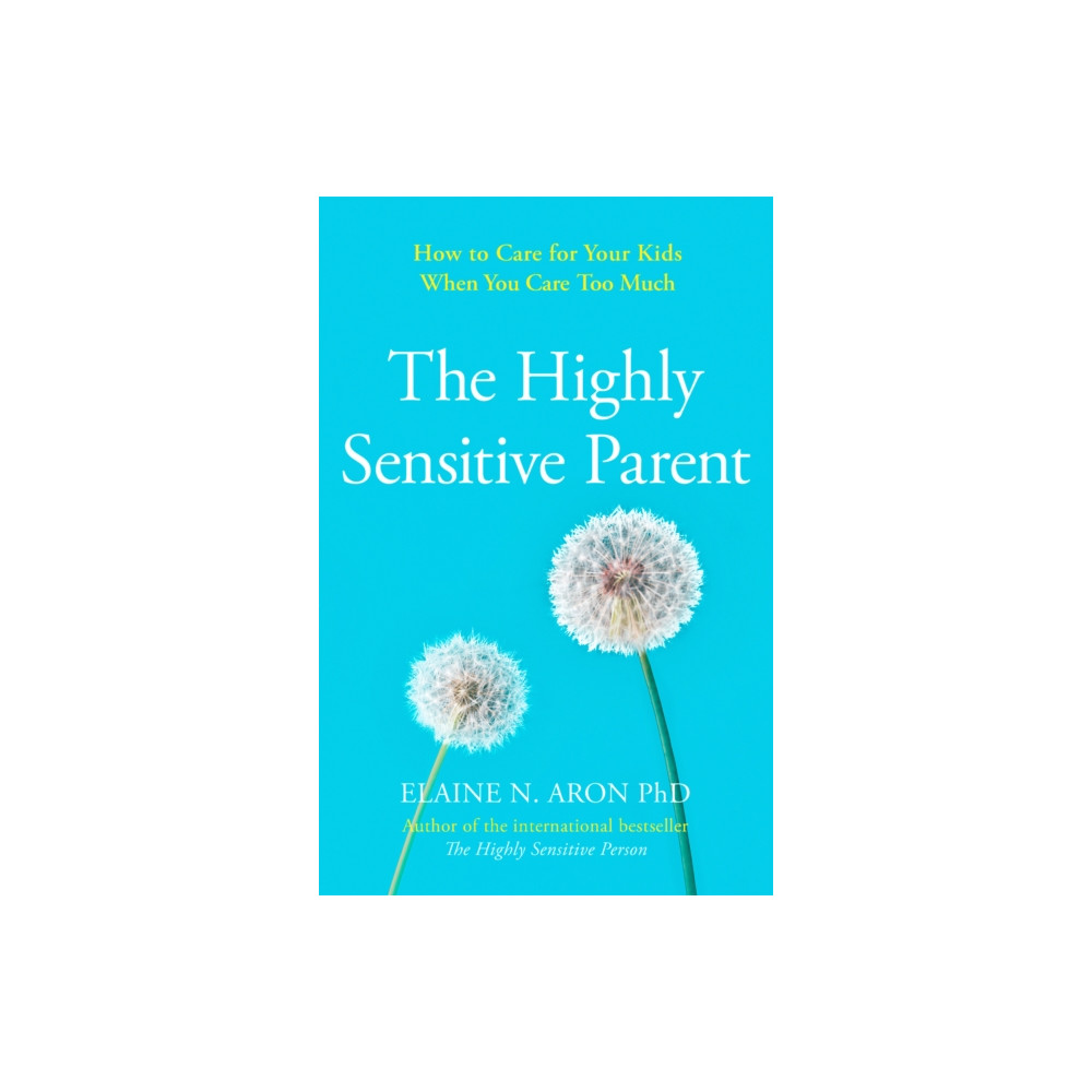 The Highly Sensitive Parent (häftad, english) HarperCollins Publishers
