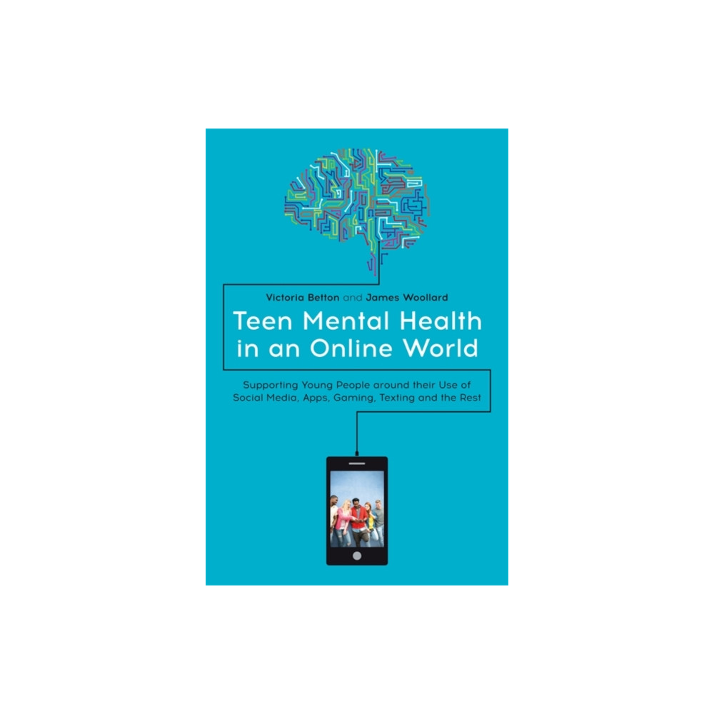 Teen Mental Health in an Online World (häftad, english) Jessica kingsley publishers