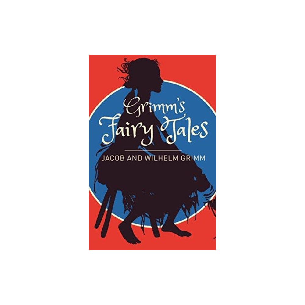 Grimms Fairy Tales: A Selection (häftad, english) Arcturus publishing ltd