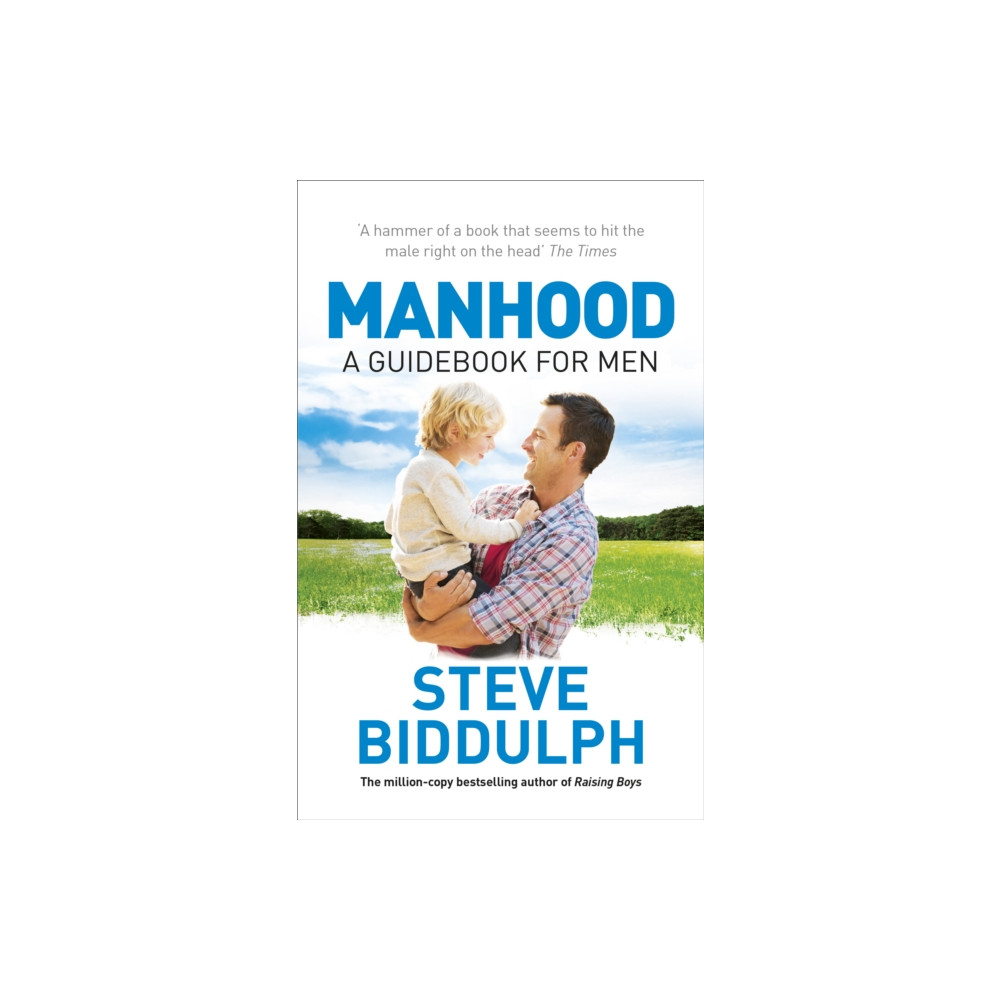 Manhood (häftad, english) Ebury Publishing