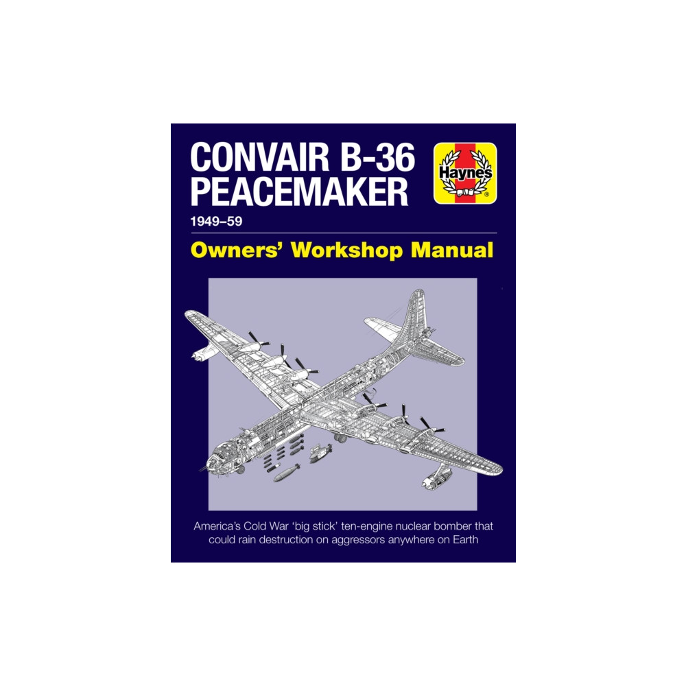Convair B-36 Peacemaker (inbunden, eng)