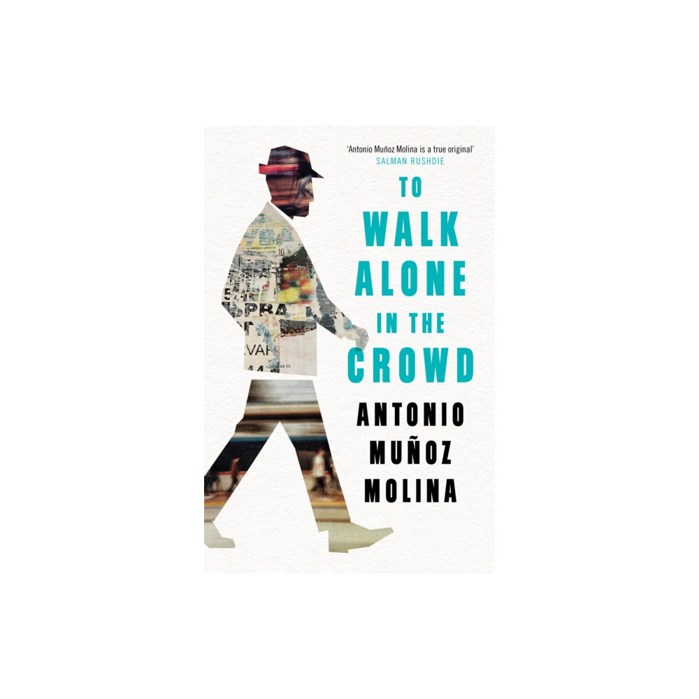 To Walk Alone in the Crowd (inbunden, english) Profile Books Ltd