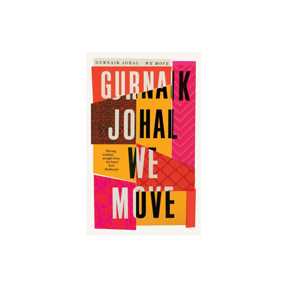 We Move (inbunden, english) Profile Books Ltd