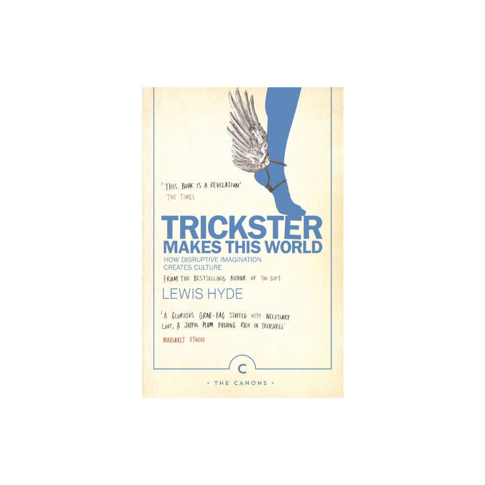 Trickster Makes This World (häftad, english) Canongate Books