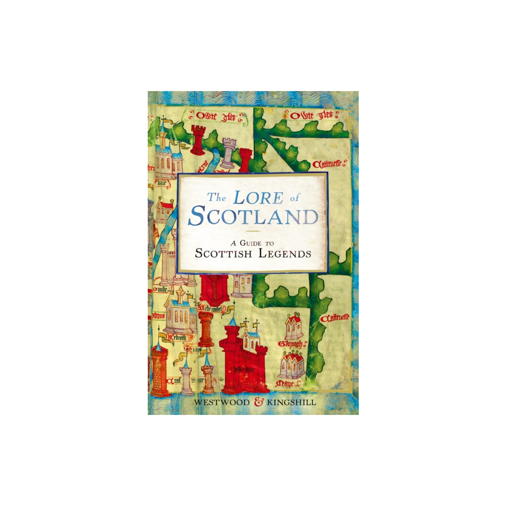 The Lore of Scotland (häftad, english) Cornerstone