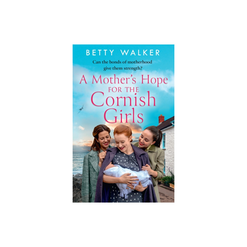 A Mother’s Hope for the Cornish Girls (häftad, english) HarperCollins Publishers