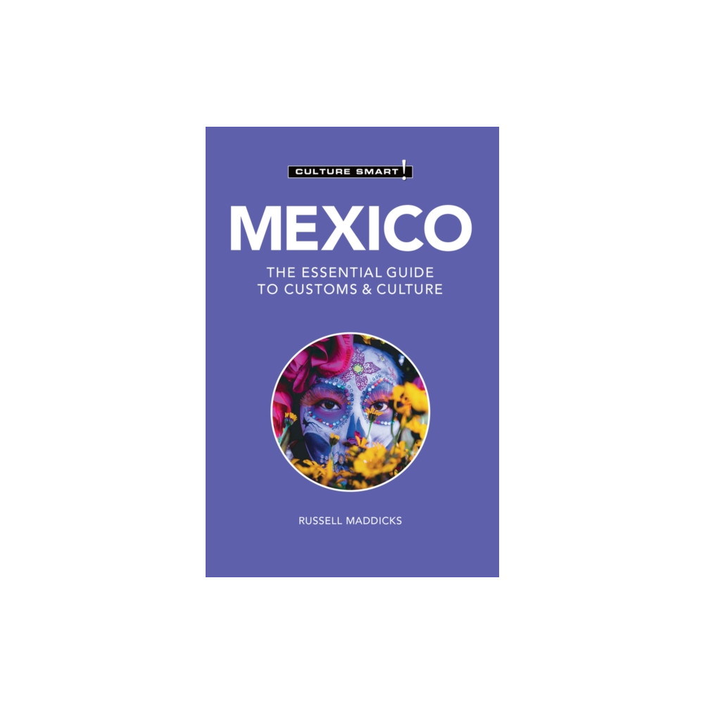Mexico - Culture Smart! (häftad, english) Kuperard