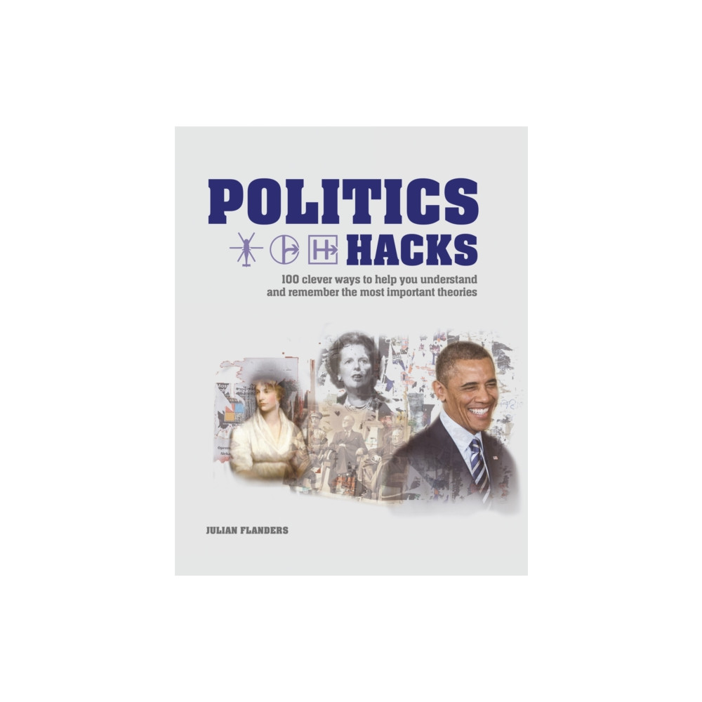 Politics Hacks (häftad, english) Octopus publishing group