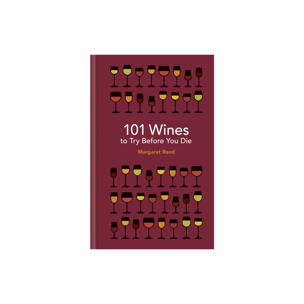 101 Wines to try before you die (inbunden, eng)